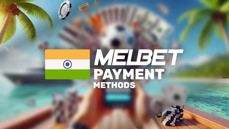 Melbet Payment Methods in India